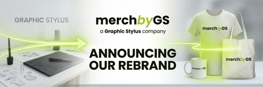 We’ve Rebranded: GraphicStylus.net Is Now MerchByGS.com 73 Rebranded GraphicStylus to Merch by GS